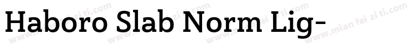 Haboro Slab Norm Lig字体转换